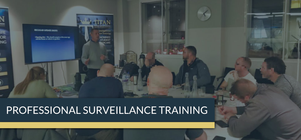 Professional Surveillance Training Titan Investigations | Titan Investigations