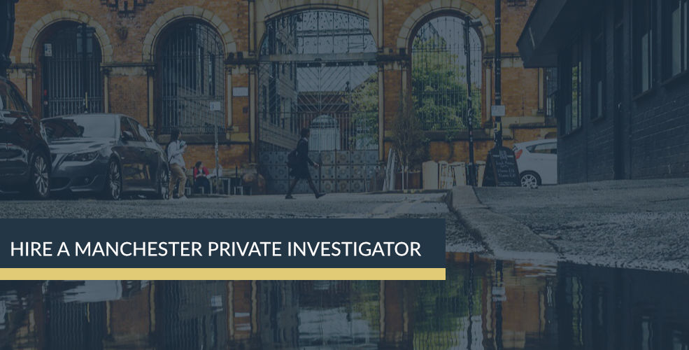 Hire A Manchester Private Investigator | Titan Investigations