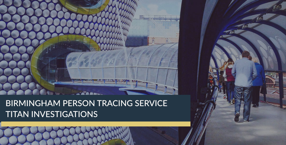 Birmingham Person Tracing Service | Titan Investigations