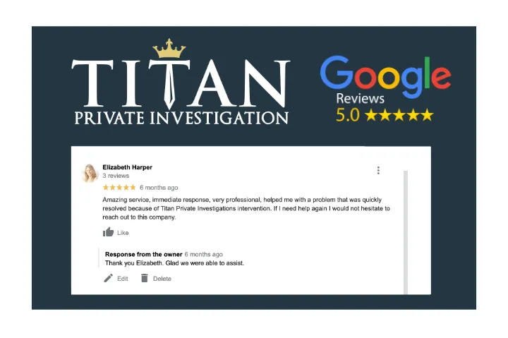 Elizabeth Harper 5 Star Google Review | Titan Investigations
