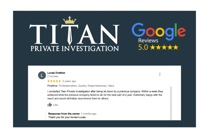 Lucas Drathen 5 Star Review | Titan Investigations