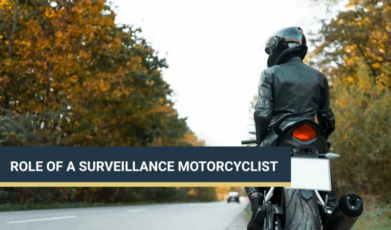 The Role of the Surveillance Motorcyclist