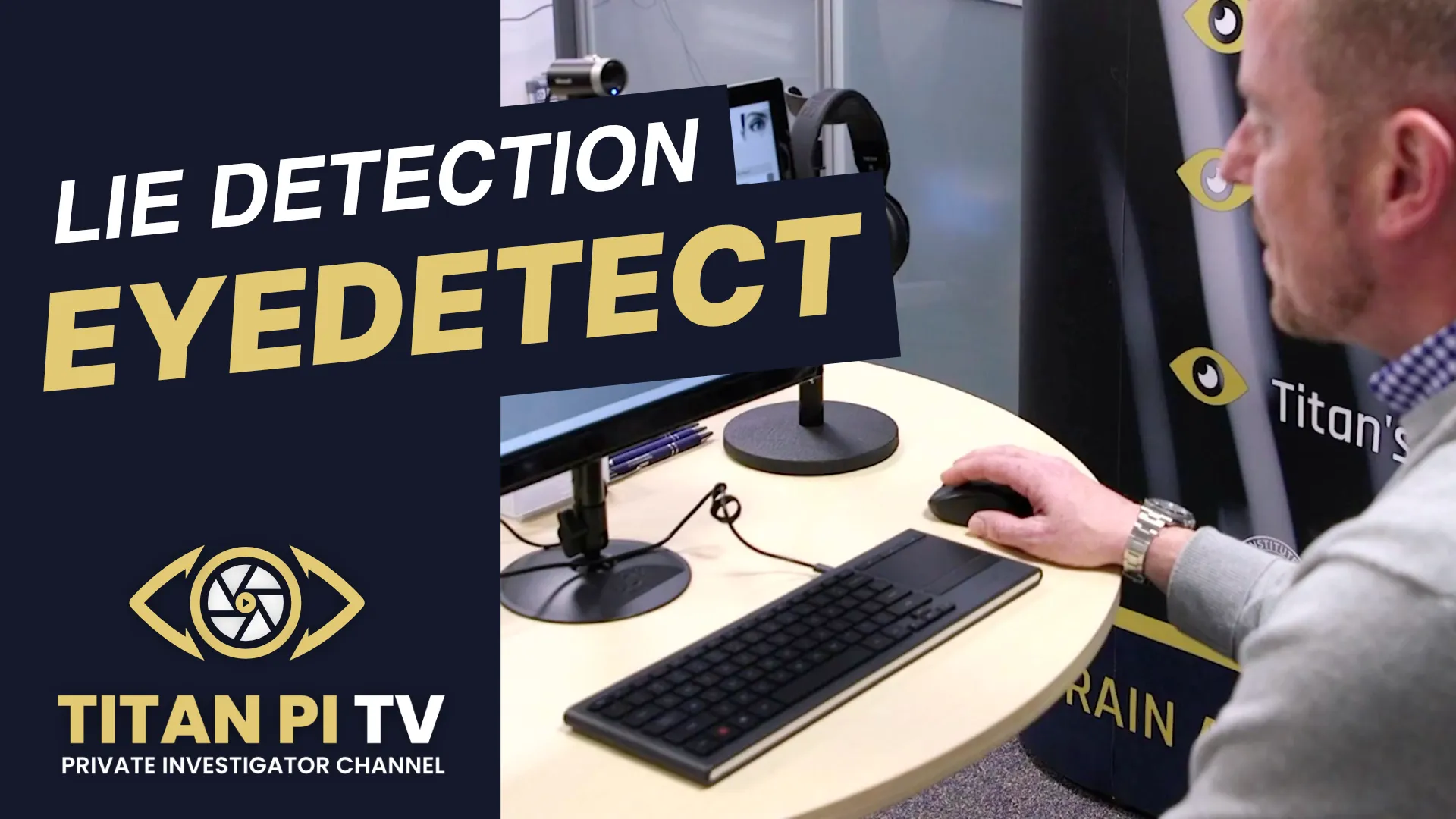 EyeDetect Lie Detection Testing Video | Titan PI TV