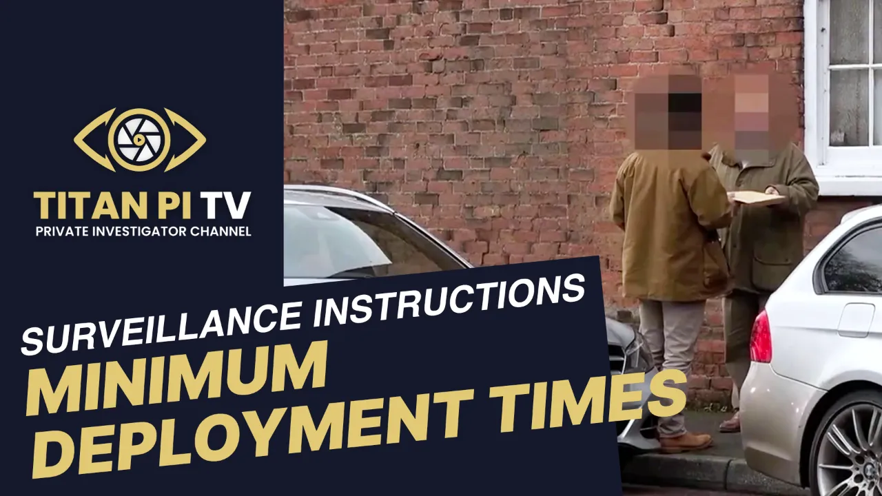 Minimum Deployment Times For Surveillance Operatives? | Titan PI TV