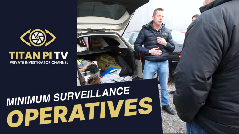 Surveillance Operatives, Minimum Deployment