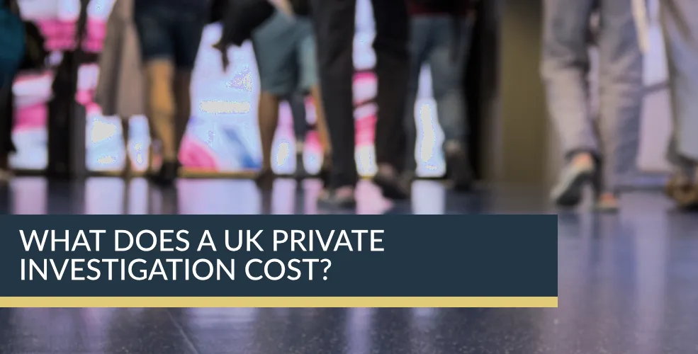 What Does A UK Private Investigation Cost? | Titan Investigations