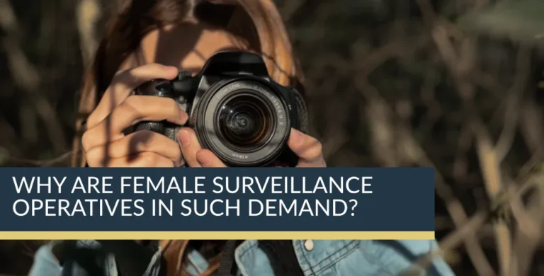 Why are female surveillance operatives in such demand?