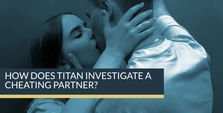 How does Titan investigate a cheating partner?