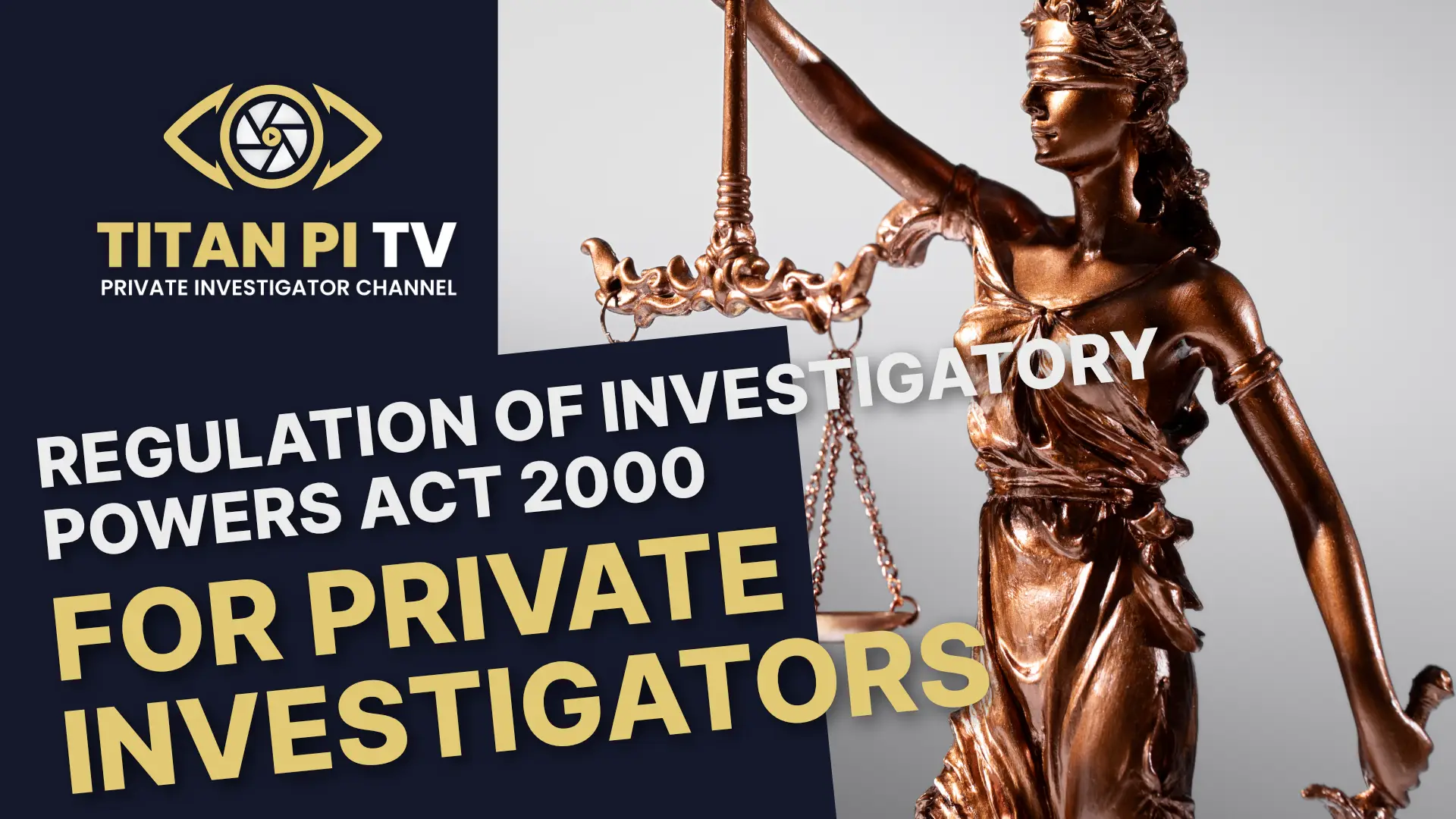 Regulation of Investigatory Powers Act 2000-Episode 26 | Titan PI TV