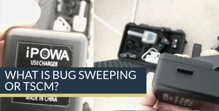 What is Bug Sweeping or TSCM?