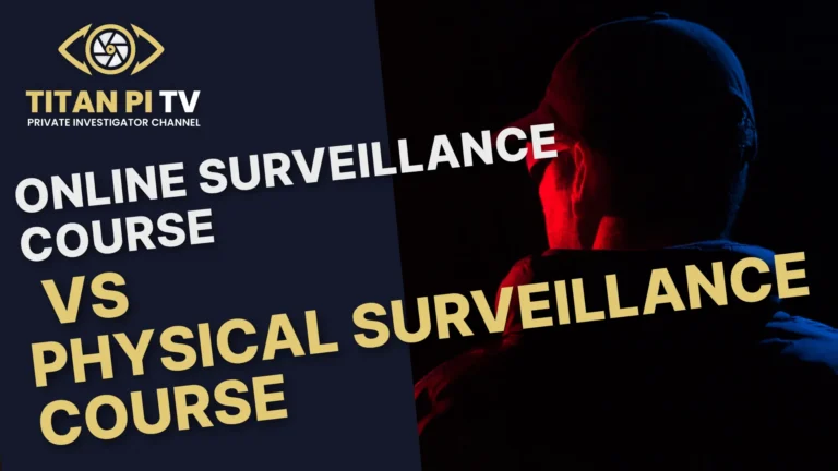 Online Surveillance Course Vs Physical Surveillance Course