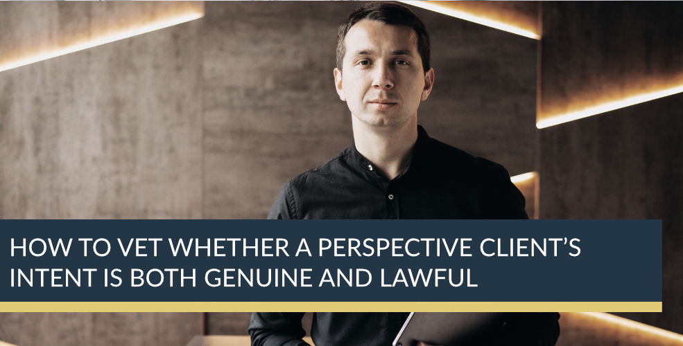 How to vet whether a perspective client’s intent is both genuine and lawful | Titan Investigations