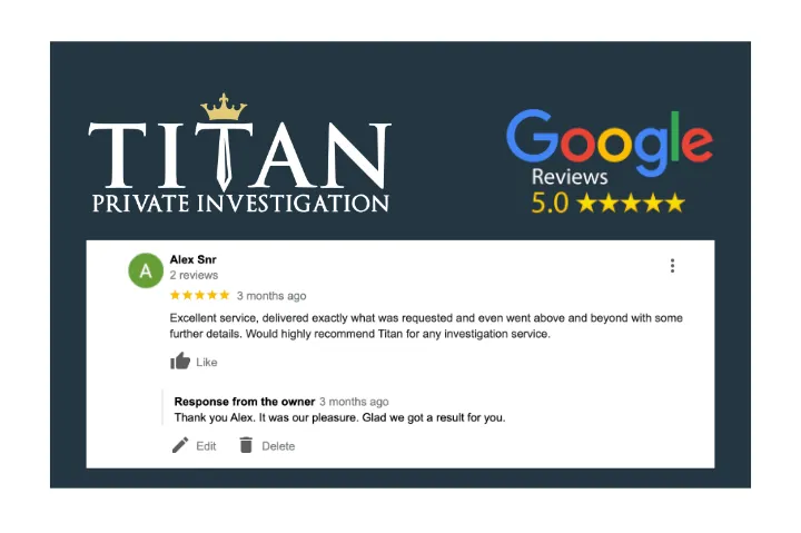 Alex Snr Titan Google 5-Star Review | Titan Investigations