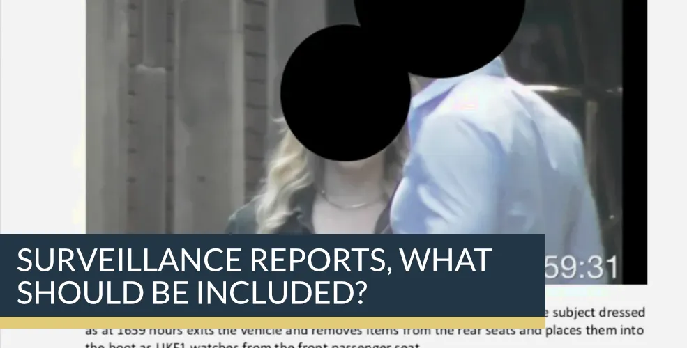 Surveillance reports, what should be included? | Titan Investigations