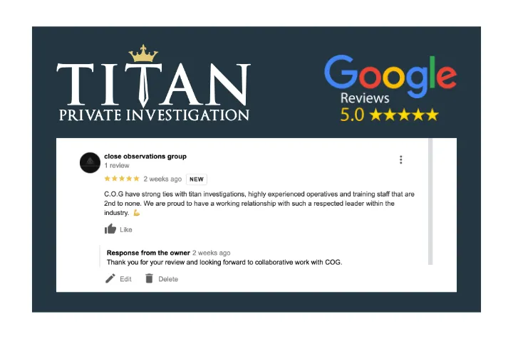 Close Observations Group Titan Google 5-Star Review | Titan Investigations