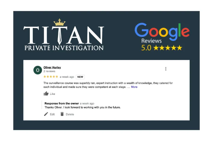 Oliver Hurley Titan Google 5-Star Review | Titan Investigations