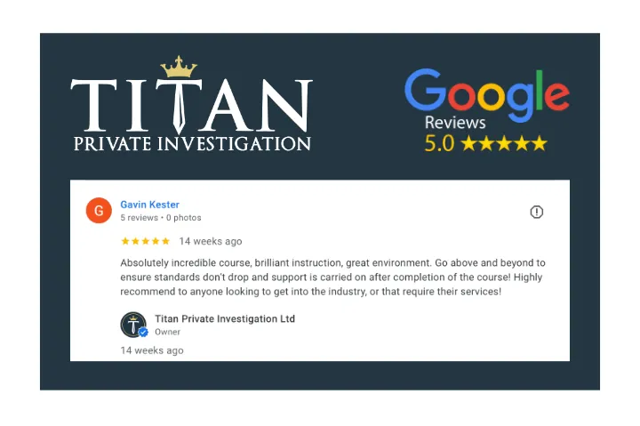 Gavin Kester Titan Google 5-Star Review | Titan Investigations
