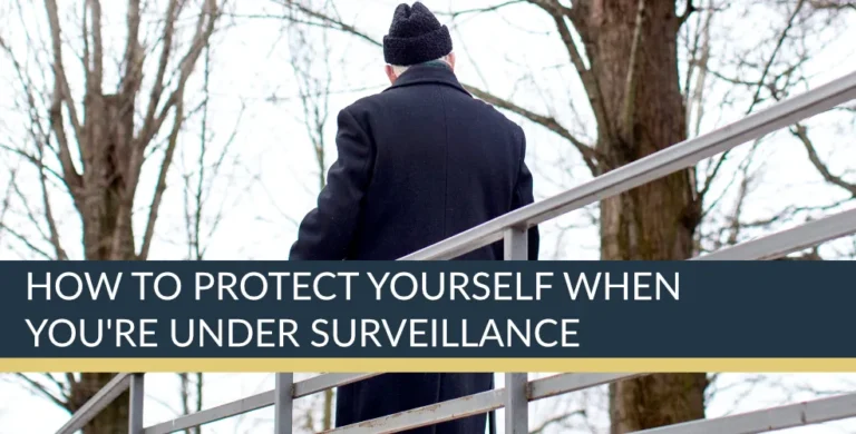 How to protect yourself when you're under surveillance? | Titan Investigations