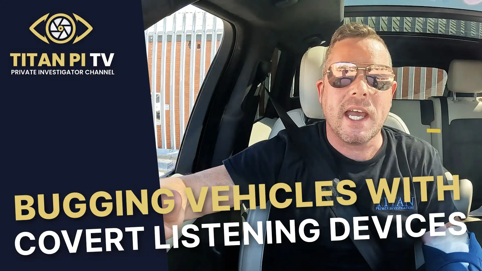 Bugging Vehicles With Covert Listening Devices Episode 106 | Titan PI TV