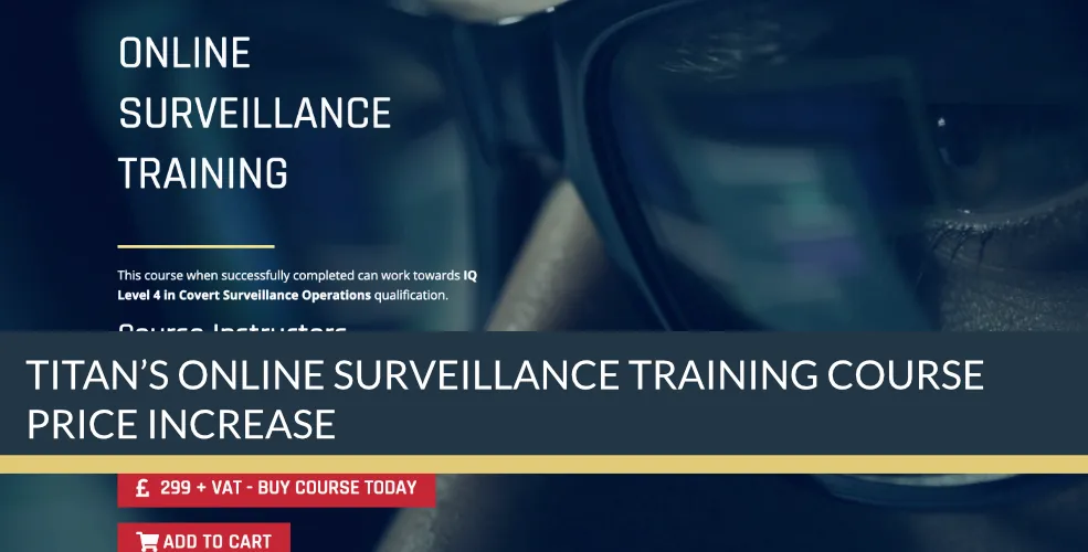 Titan Online Surveillance Course | Titan Investigations
