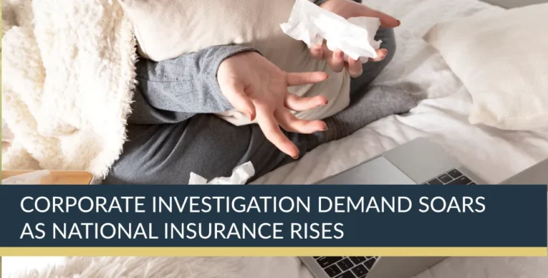 Corporate Investigation Demand Soars as National Insurance Rises | Titan Investigations