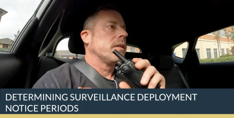 Determining Surveillance Deployment Notice Periods | Titan Private Investigation Ltd