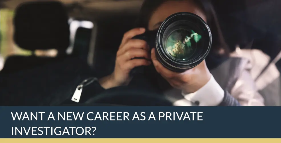 Want a new career as a Private Investigator? | Titan Investigations