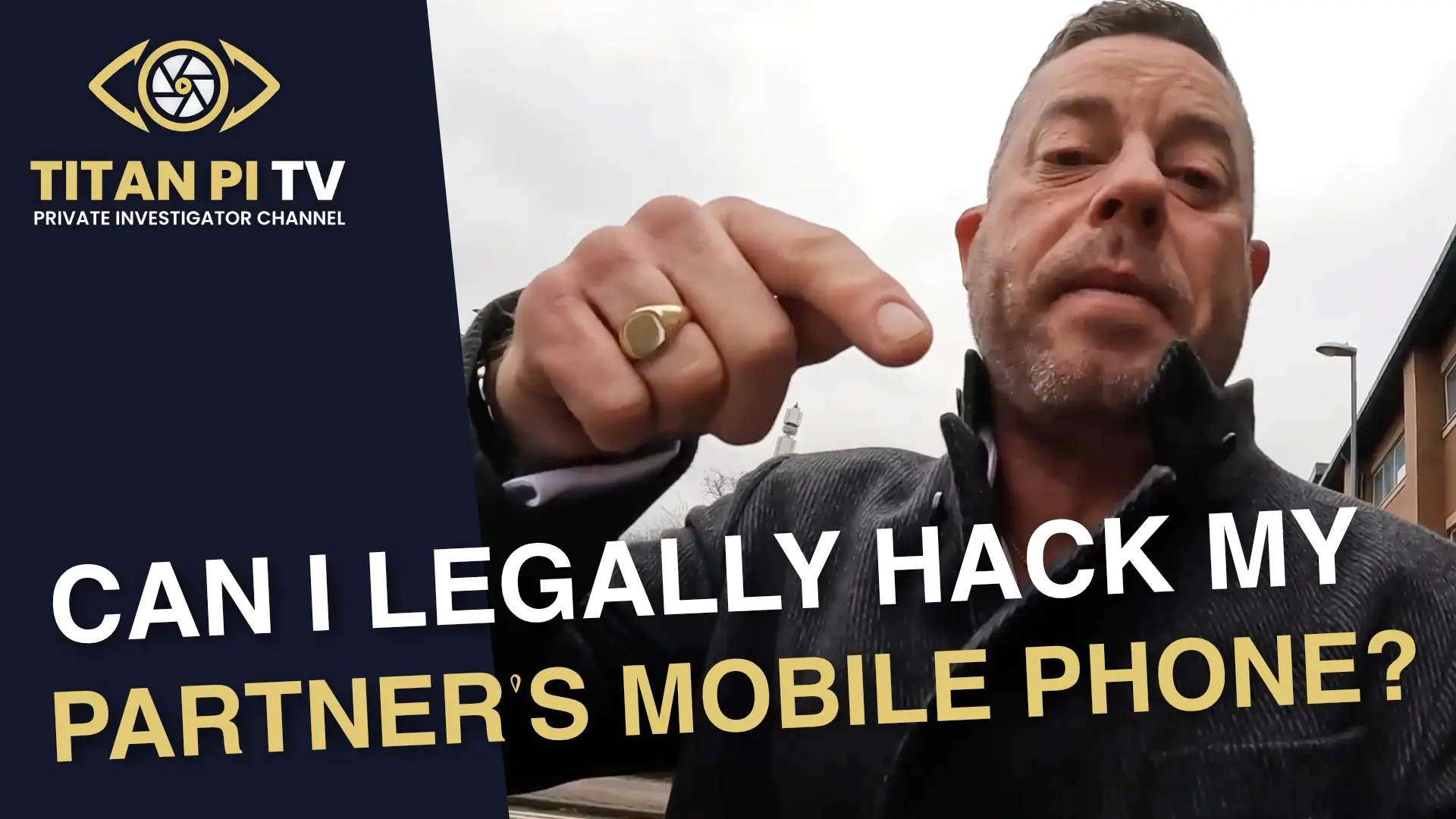Can I legally "Hack" my partner's mobile phone? Episode 148 | Titan PI TV