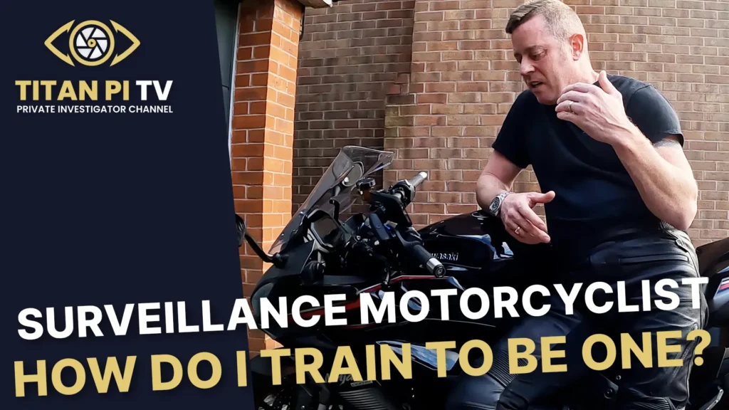 Surveillance Motorcyclist - How do I train to be one? Episode 146 | Titan PI TV