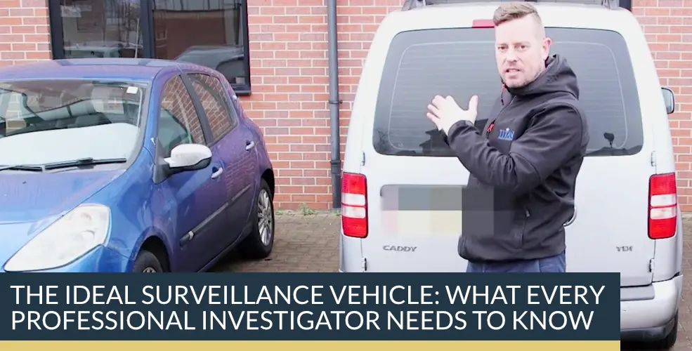 The Ideal Surveillance Vehicle: What Every Professional Investigator Needs to Know | Titan Investigations