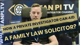 How A Private Investigator Can Aid A Family Law Solicitor? | Titan Investigations